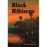 Black Hibiscus: African Americans and the Florida Imaginary