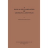A Manual on Examination of Louisiana Land Titles