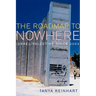 The Road Map to Nowhere: Israel/Palestine Since 2003