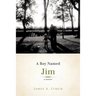 A Boy Named Jim