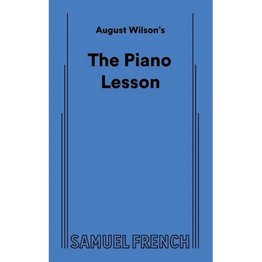 August Wilson's the Piano Lesson