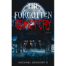 The Forgotten Cemetery