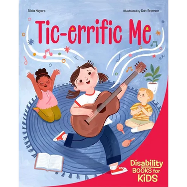 Tic-Errific Me: A Book about Tourette Syndrome