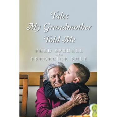 Tales My Grandmother Told Me
