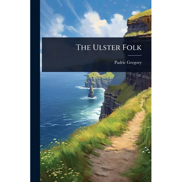 The Ulster Folk