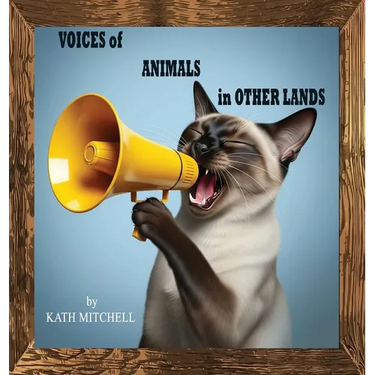 Voices of Animals in Other Lands