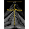 Words for Worship: Prayers from the Heart of the Church of England