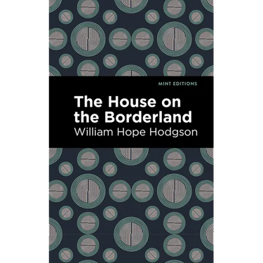 The House on the Borderland
