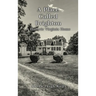 A Place Called Brighton: A Historic Virginia Home