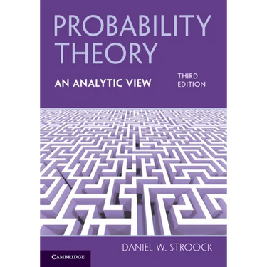 Probability Theory, An Analytic View