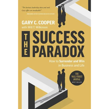 The Success Paradox: How to Surrender & Win in Business and in Life
