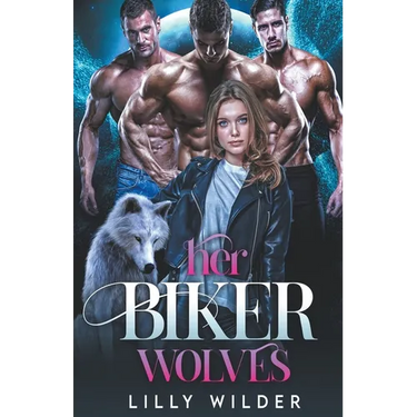 Her Biker Wolves
