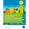 A Brighter Future for Maldives Powered by Renewables: Road Map for the Energy Sector 2020-2030
