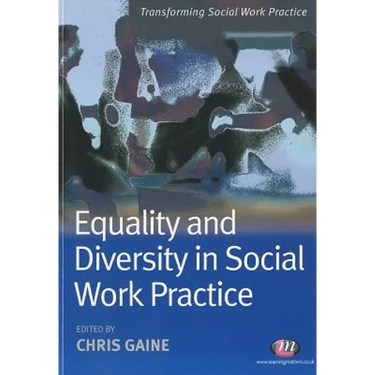 Equality and Diversity in Social Work Practice