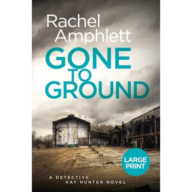 Gone to Ground