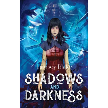 Shadows and Darkness
