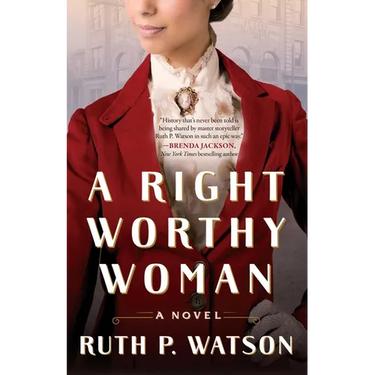 A Right Worthy Woman