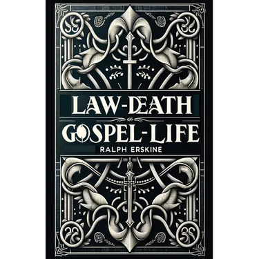 Law-Death, Gospel-Life