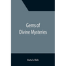 Gems of Divine Mysteries