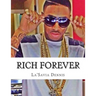 Rich Forever