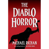 The Diablo Horror