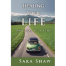 Healing Your Life One Leaf at a Time