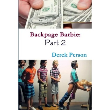 Backpage Barbie 2: The Comeback Begins