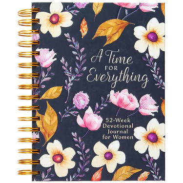 A Time for Everything: Weekly Devotional Journal for Women