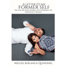 A Letter to my Former Self