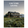 The Art of Country Living: A Timeless Celebration of Simplicity and Beauty