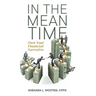 In the Meantime: Own Your Financial Narrative