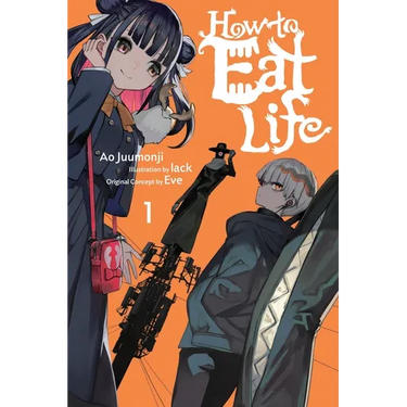 How to Eat Life, Vol. 1