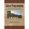 Linear Programming: An Introduction With Applications (Second Edition)