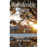 Unshakeable Power: Through Seasons of the Soul
