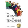 The Romance of Teaching: Montessori in the Elementary School