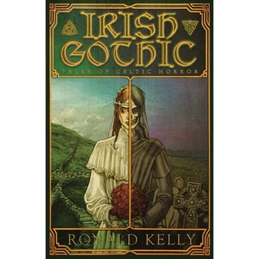 Irish Gothic: Tales of Celtic Horror