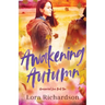Awakening Autumn
