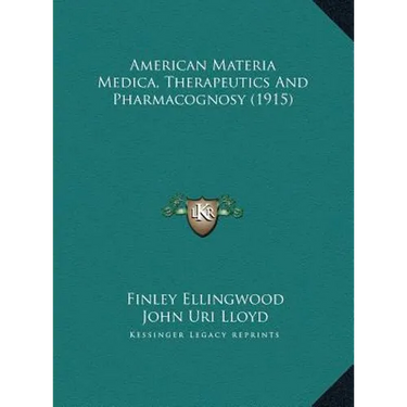 American Materia Medica, Therapeutics And Pharmacognosy (1915)