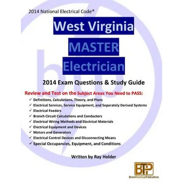 West Virginia 2014 Master Electrician Study Guide