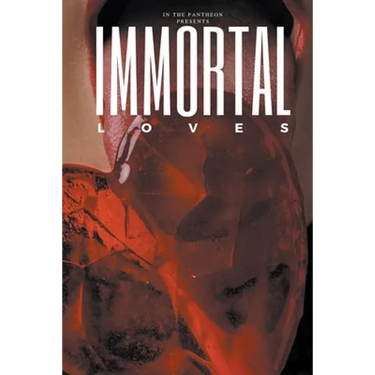 Immortal Loves