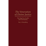The Veneration of Divine Justice: The Dead Sea Scrolls and Christianity