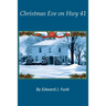 Christmas Eve on Hwy 41