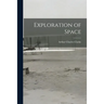 Exploration of Space