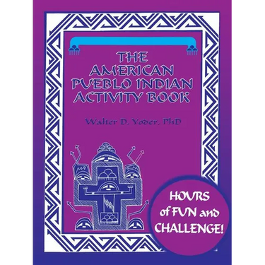 The American Pueblo Indian Activity Book