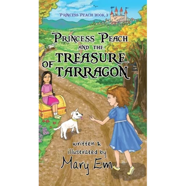 Princess Peach and the Treasure of Tarragon (hardcover): a Princess Peach story