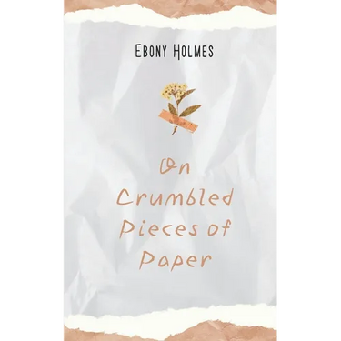 On Crumbled Pieces of Paper