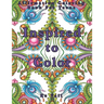 Inspired To Color: Affirmation Coloring Book For Teens: Inspirational And Positive Affirmations Quotes. Mandala And Stress Relieving Patterns.