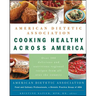 American Dietetic Association Cooking Healthy Across America