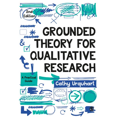 Grounded Theory for Qualitative Research: A Practical Guide