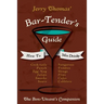 Jerry Thomas' Bartenders Guide: How To Mix Drinks 1862 Reprint: A Bon Vivant's Companion
